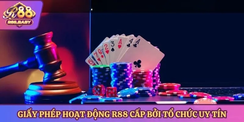 Giấy phép hoạt động R88 cấp bởi tổ chức uy tín