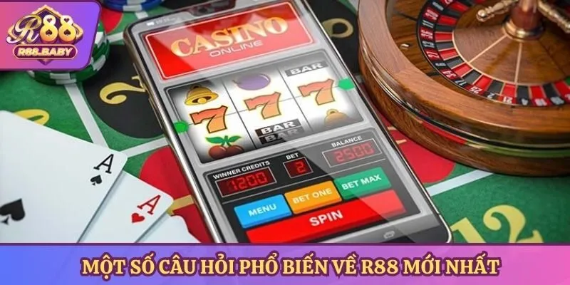 Một số câu hỏi phổ biến về R88 mới nhất
