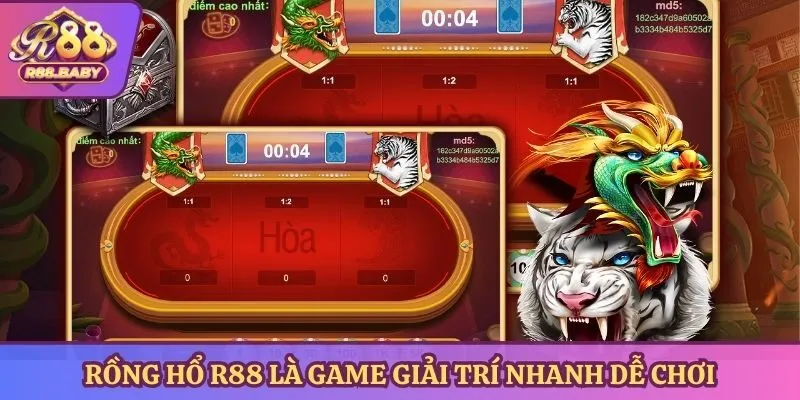 Rồng hổ R88 là game giải trí nhanh dễ chơi