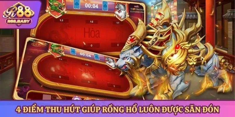 4 điểm thu hút giúp rồng hổ luôn được săn đón