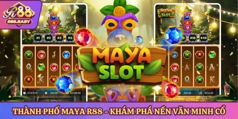 Thành phố Maya R88