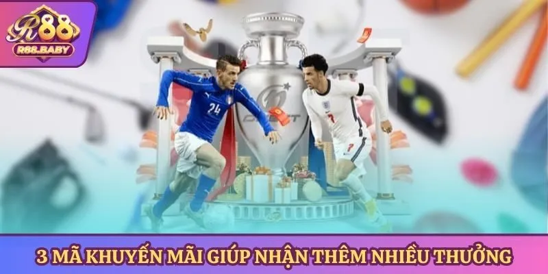 3 mã khuyến mãi giúp nhận thêm nhiều thưởng